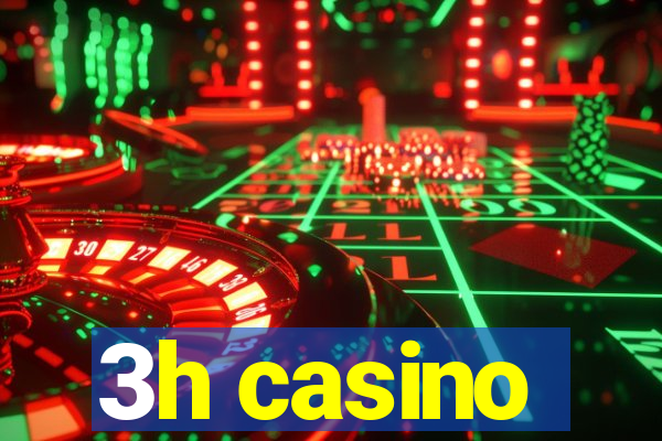 3h casino